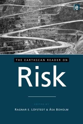 The Earthscan Reader on Risk by Lofstedt, Ragnar E.