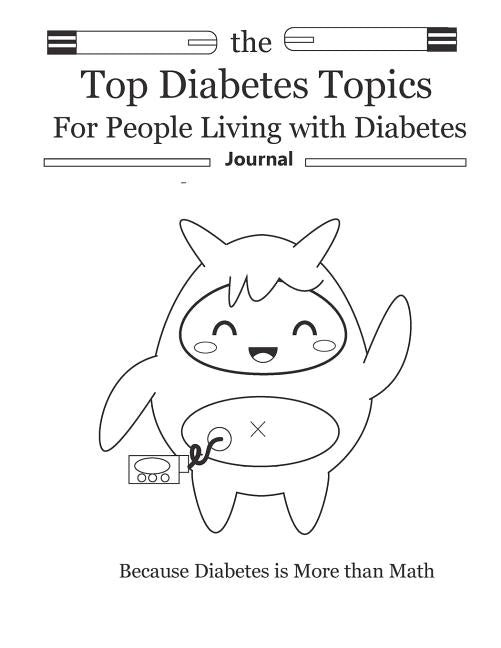 The Top Diabetes Topics for People Living with Diabetes: The Top Diabetes Topics for People Living with Diabetes by Hunter, Hannah
