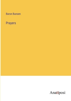 Prayers by Bunsen, Baron