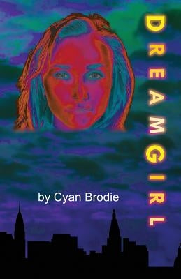 DreamGirl by Brodie, Cyan