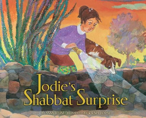 Jodie's Shabbat Surprise by Levine, Anna