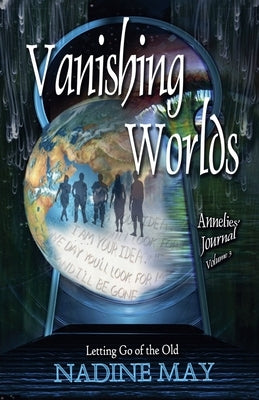 Vanishing Worlds by May, Nadine