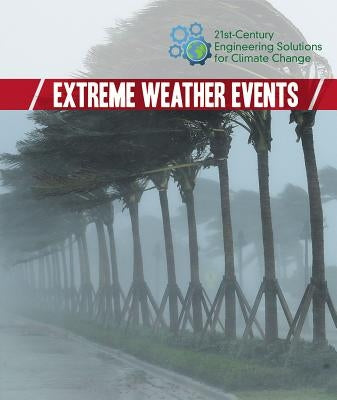 Extreme Weather Events by Ford, Jeanne Marie