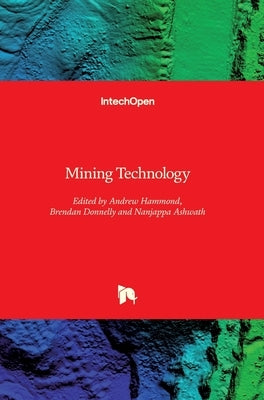 Mining Technology by Hammond, Andrew
