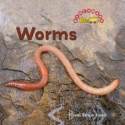 Worms by Strain Trueit, Trudi
