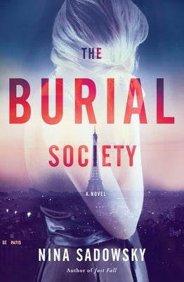 The Burial Society by Sadowsky, Nina