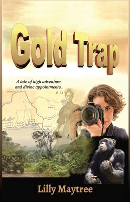 Gold Trap by Maytree, Lilly