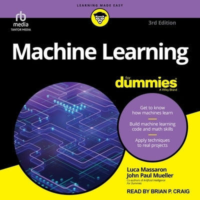 Machine Learning for Dummies, 3rd Edition by Massaron, Luca