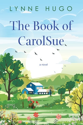 The Book of Carolsue by Hugo, Lynne