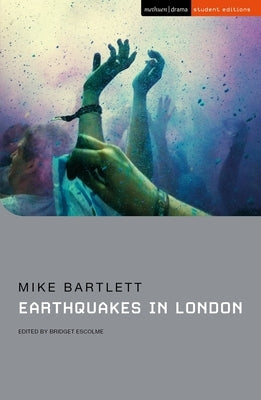 Earthquakes in London by Bartlett, Mike