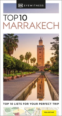 DK Eyewitness Top 10 Marrakech by Dk Eyewitness