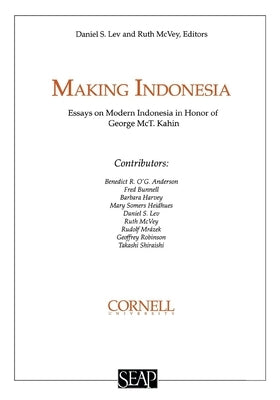 Making Indonesia by Lev, Daniel S.