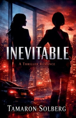 Inevitable by Solberg, Tamaron