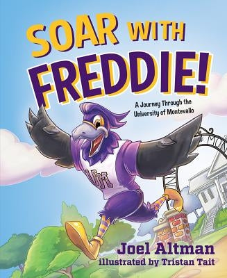 Soar W/Freddie by Altman, Joel