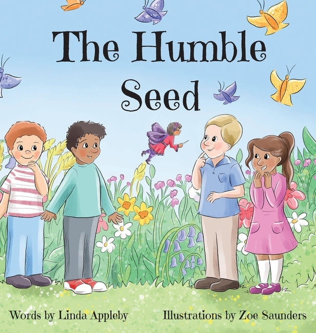 The Humble Seed by Appleby, Linda