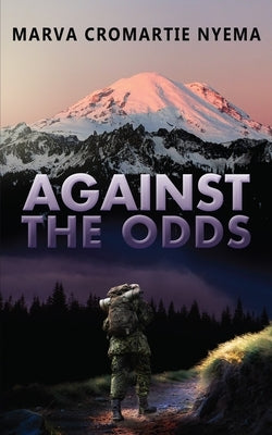 Against the Odds by Nyema, Marva Cromartie