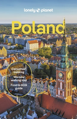 Lonely Planet Poland 10 by Planet, Lonely