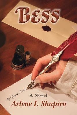 Bess by Shapiro, Arlene I.