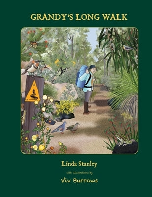 Grandy's Long Walk by Stanley, Linda