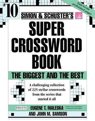 Simon & Schuster Super Crossword Puzzle Book #10: Volume 10 by Samson, John M.