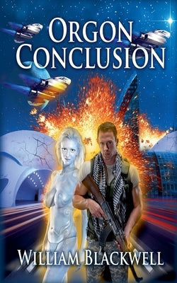 Orgon Conclusion by Blackwell, William