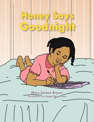 Honey Says Goodnight by Brown, Mary Swann