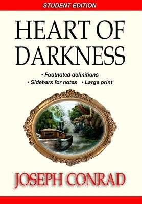 Heart of Darkness Student Edition by Conrad, Joseph