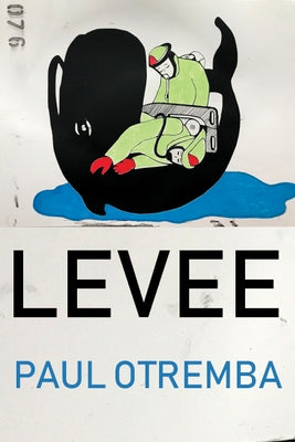 Levee by Otremba, Paul