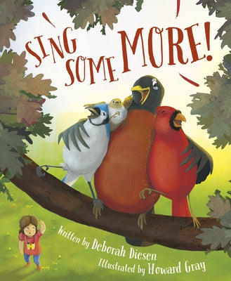 Sing Some More by Diesen, Deborah