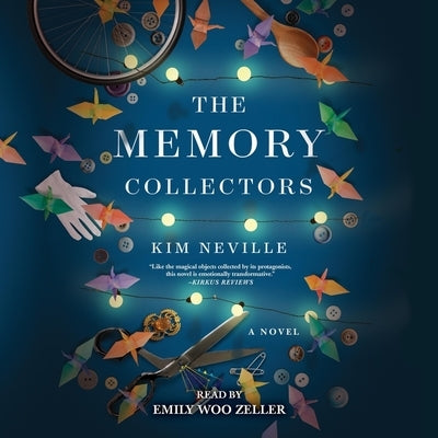 The Memory Collectors by Neville, Kim