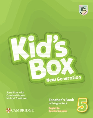 Kid's Box New Generation Level 5 Teacher's Book with Digital Pack English for Spanish Speakers by Ritter, Jane