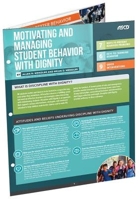 Motivating and Managing Student Behavior with Dignity (Quick Reference Guide) by Mendler, Allen N.