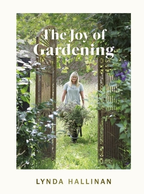 The Joy of Gardening by 