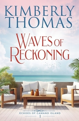 Waves of Reckoning by Thomas, Kimberly
