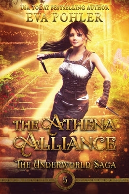 The Athena Alliance by Pohler, Eva