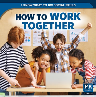 How to Work Together by McAneney, Caitie