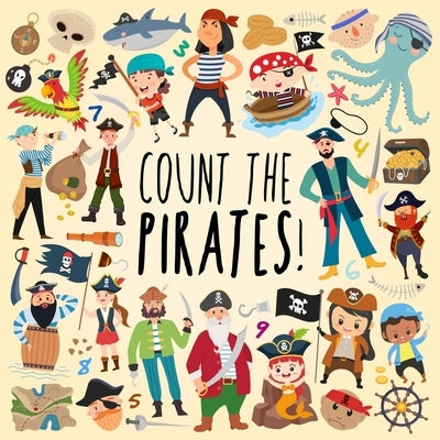 Count the Pirates!: A Fun Picture Puzzle Book for 3-5 Year Olds by Books, Webber
