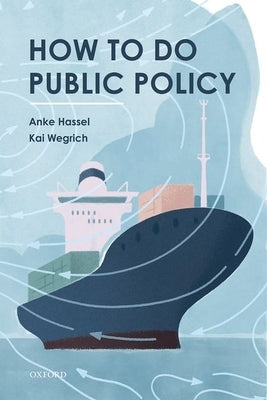 How to Do Public Policy by Hassel, Anke