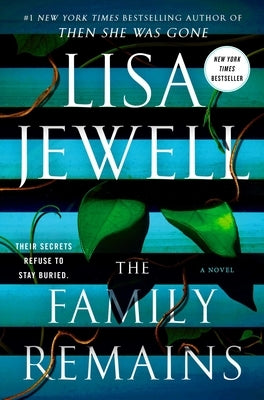 The Family Remains by Jewell, Lisa