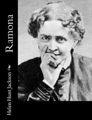 Ramona by Hunt Jackson, Helen