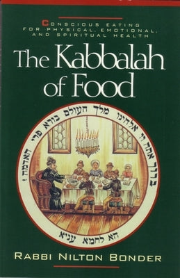 Kabbalah of Food by Bonder, Nilton