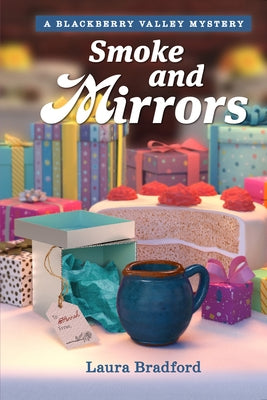 Smoke and Mirrors by Bradford, Laura