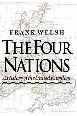 The Four Nations by Welsh, Frank