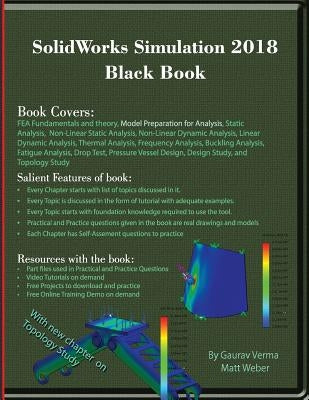 SolidWorks Simulation 2018 Black Book by Verma, Gaurav