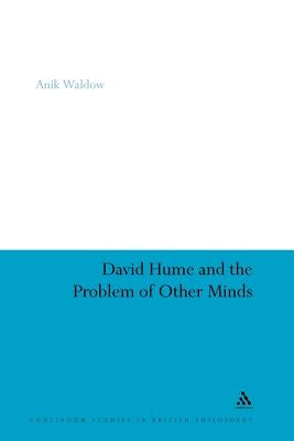 David Hume and the Problem of Other Minds by Waldow, Anik