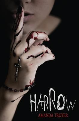 Harrow by Troyer, Amanda