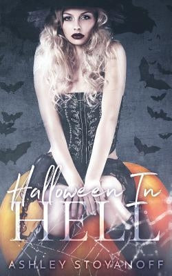 Halloween in Hell by Stoyanoff, Ashley