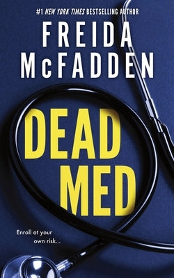 Dead Med by McFadden, Freida