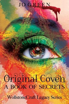 Original Coven: A Book Of Secrets by MacMillan, Ann-Maree