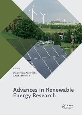 Advances in Renewable Energy Research by Pawlowska, Malgorzata